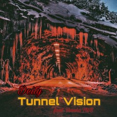 Tunnel Vision Ft. Franko TWS