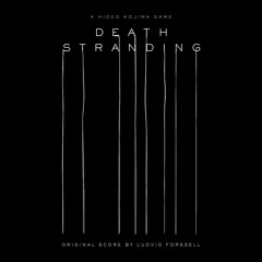 Death Stranding -Alone We Have No Future