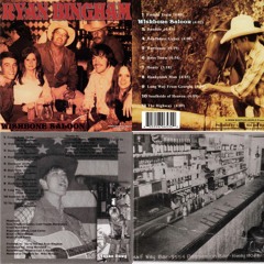 Boys Town - Ryan Bingham - Wishbone Saloon (2002)