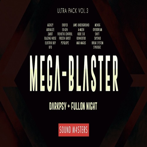 Mega Blaster - DarkPsy Fullon Night Ultra Pack Vol.3