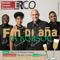 Randal Corsen Orchestra - Fin Di Aña Ta Kòrsou