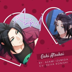 A3!Azami Izumida ー Gaki Atsukai(餓鬼扱い)