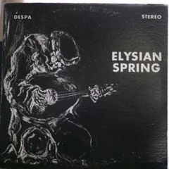 Elysian Spring - Blue Sands (1969)