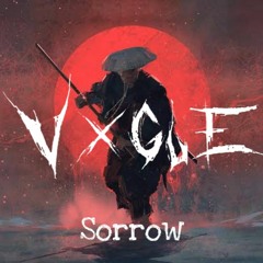 Sorrow [prod. Vxgue]
