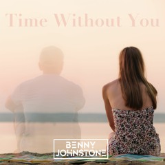 Time Without You (Original Mix)