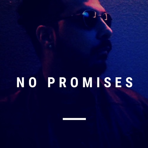No Promises