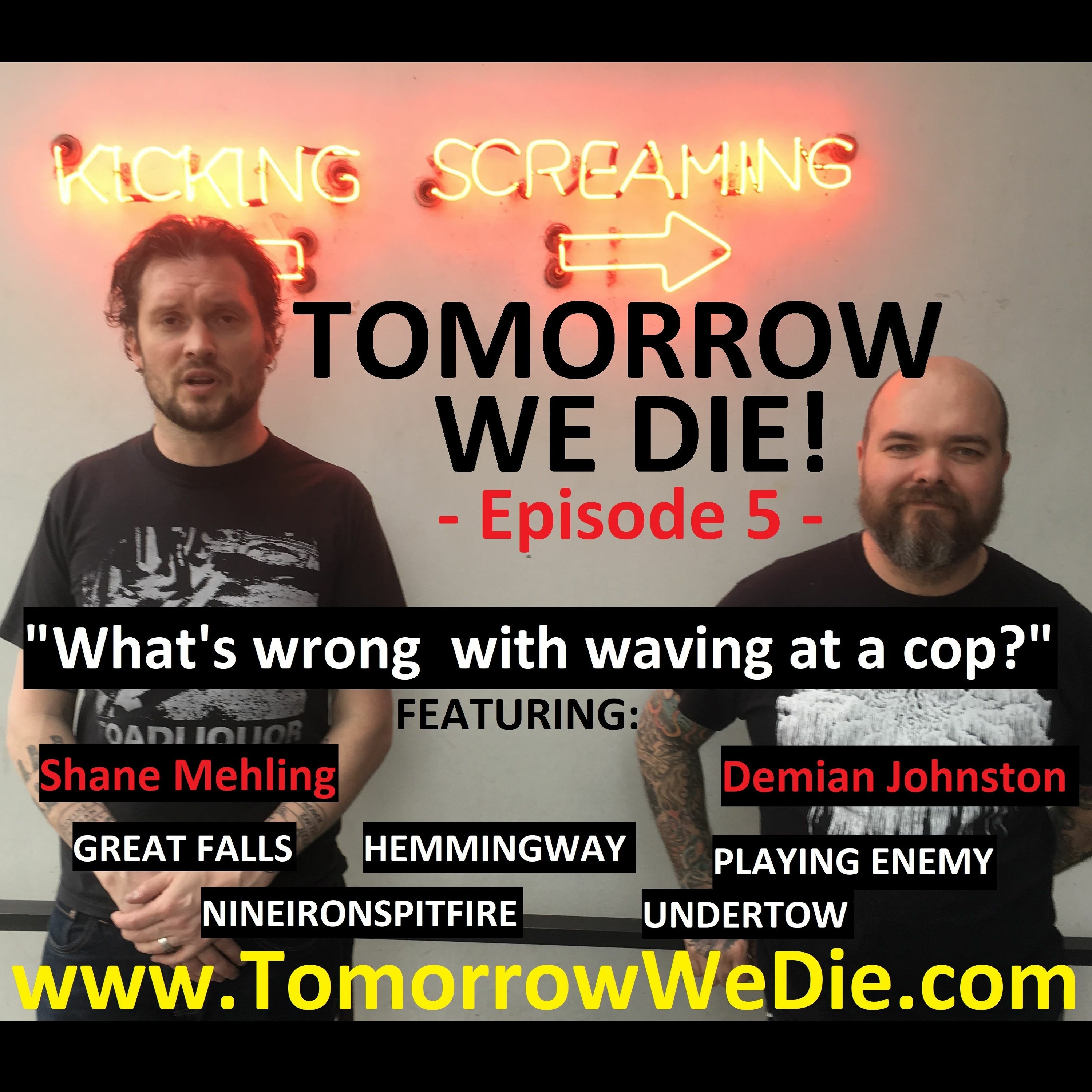 Tomorrow We Die!