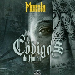 MONSTA - Códigos de Honra