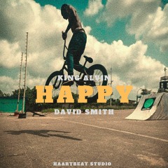 HAPPY FT DAVID SMITH