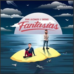 Farruko X Rauw Alejandro - Fantasías +20