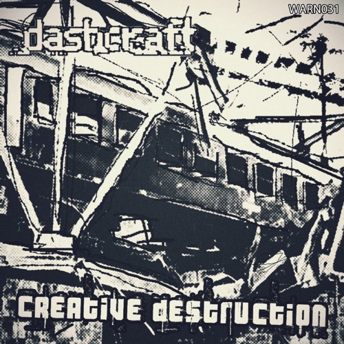 Dashcraft - Creative Destruction LP 2019 Dashcraft - Creative Destruction LP 2019