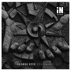 George Effe - Gevurah  [Temudo rmx]