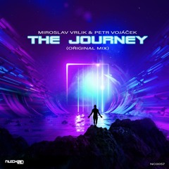 Miroslav Vrlik & Petr Vojáček - The Journey (Original Mix)