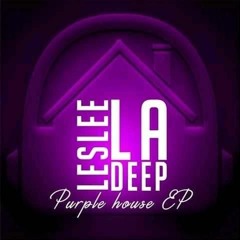 Purple House(ft Art B & Scotch Harrison)