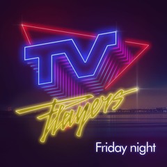 TV Players  - Friday Night