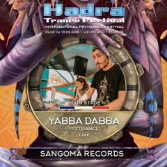 YABBA DABBA LIVE @ HADRA TRANCE FESTIVAL 2019 [30.08] 00:00 /01:00