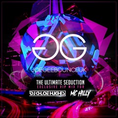 The Ultimate Seduction Exclusive Ft. MC Hilly