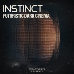 FL188 - Instinct / Futuristic Dark Cinema Sample Pack Demo