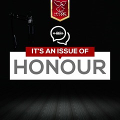 It's An Issue Of Honour