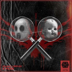 Xalany & REFLEX - X-Files