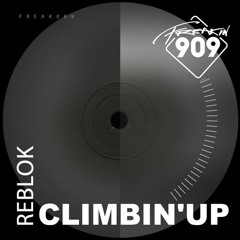 Reblok - Climbin' Up (Original Mix)
