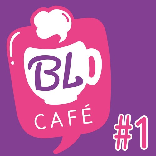 BL CAFÉ #1