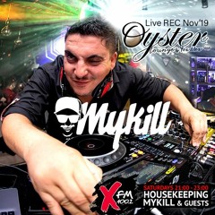 Mykill dj set live REC Oyster Lounge Nov'19