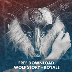 Free Download: Wolf Story - Royale