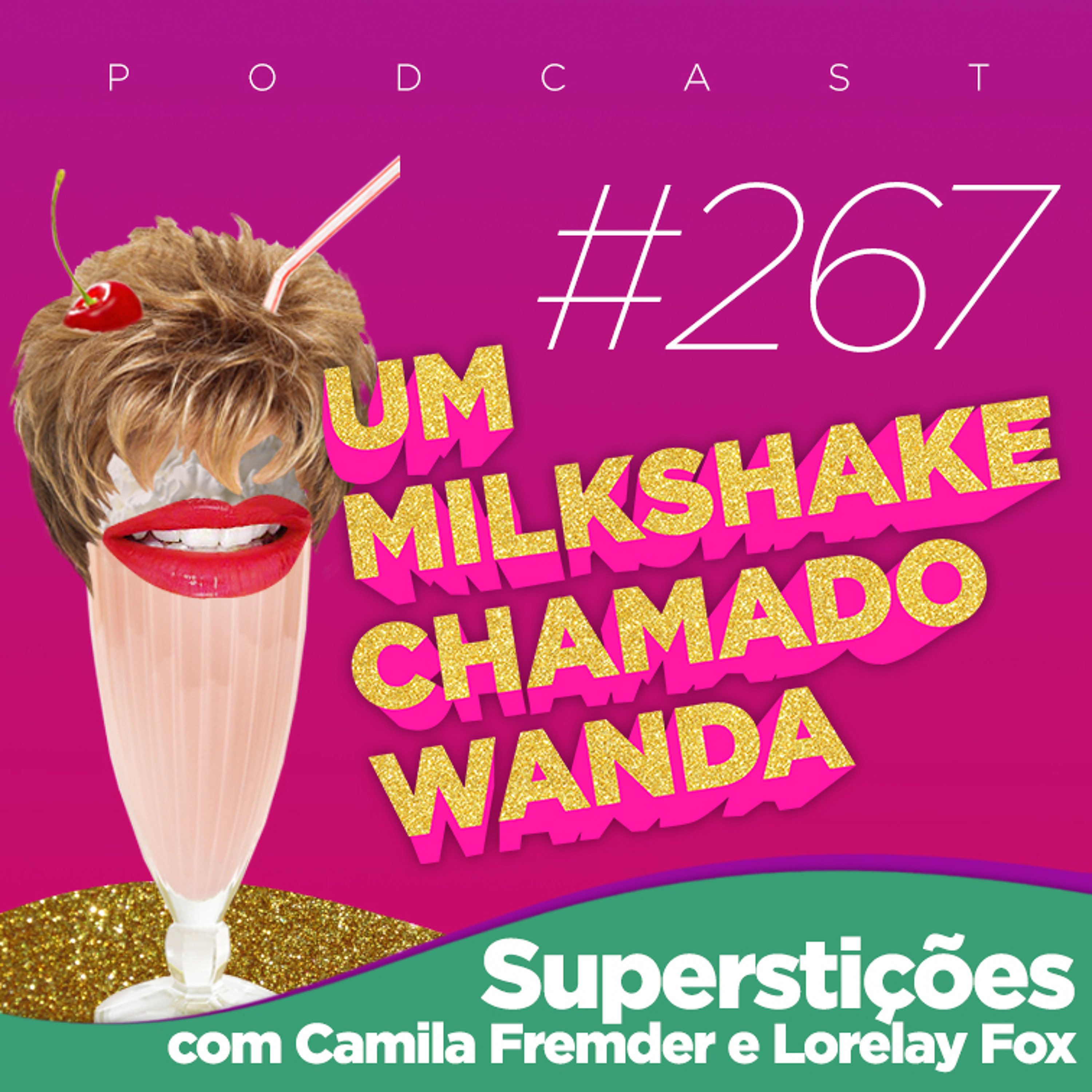 Um Milkshake Chamado Wanda