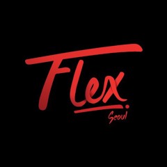 2019 Flex_Seoul HipHop Zone DJ.GRUM_Mix