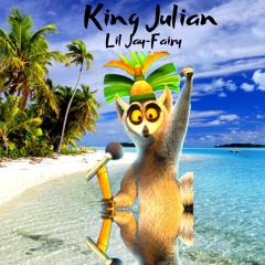 Lil Jay-Fairy King Julian