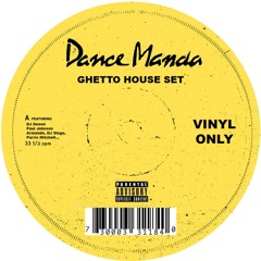 Ghetto House Mix - Manda - Vinyl Only