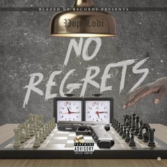Pop-Lodi="No Regrets" produced by Dub Divine