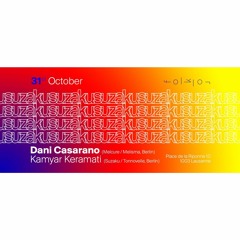 Dani Casarano b2b Kamyar Keramati @ Folklor (31.10.2019)