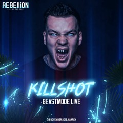 Killshot Promo Mix | REBELLiON 2019 - Call of the Dome