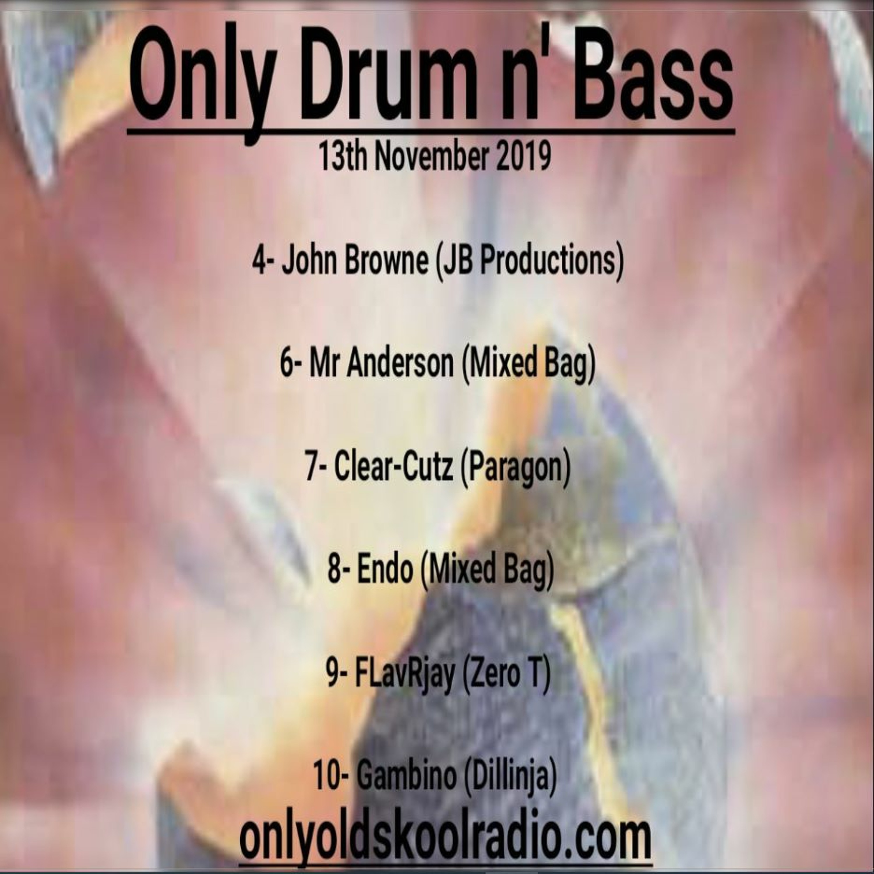 FLavRjay, OD'n'B (Zero T selection) OOS Radio 13-Nov-19 episode artwork