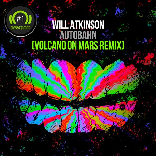 Will Atkinson - Autobahn (Volcano On Mars Remix)