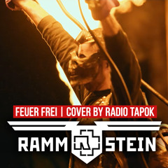 Rammstein - Feuer Frei (Cover by RADIO TAPOK | Russian Version)