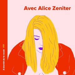 #51 - Alice Zeniter