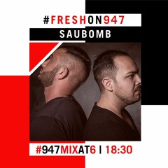 947 Mix at 6 with DJ Fresh - September