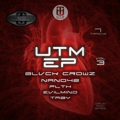 UTM EP Vol. 3 // OUT NOW!!!!