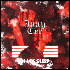 Jaay Cee - In My Sleep