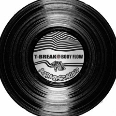 T-Break - Body Flow (Free Download)