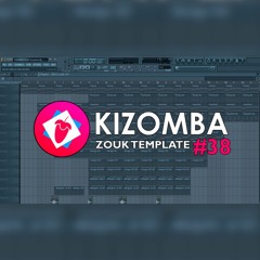 FL Studio 11 // Kizomba / Zouk Template #38 ( + FULL FLP )