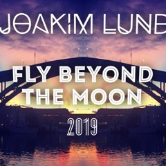 Fly Beyond the Moon - Joakim Lund 2019