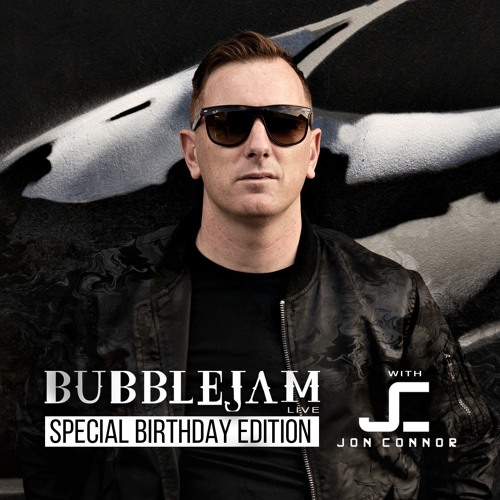 Jon Connor - BUBBLEJAM LIVE Birthday 2019