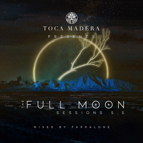 Full Moon Sessions - November 2019 mixed by Farralone