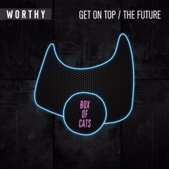 Worthy - The Future (BOC079)