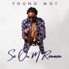 Young Moy ( Se ou m renmen) new single