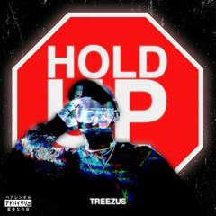 Hold Up